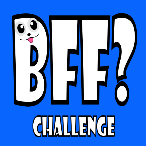 How Well Do You Know Me - BFF