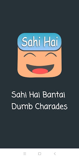 Sahi Hai Bantai : Dumb Charade ekran görüntüsü