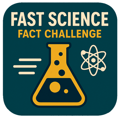 Fast Science Fact Challenge