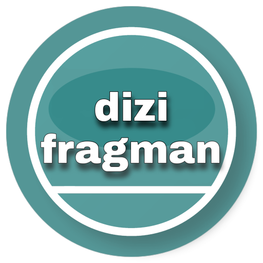 Dizi Fragmanları
