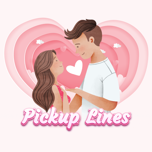 Pick Up Lines - Love Messages