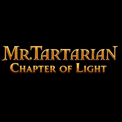 MrTartarian: Chapter Of Light