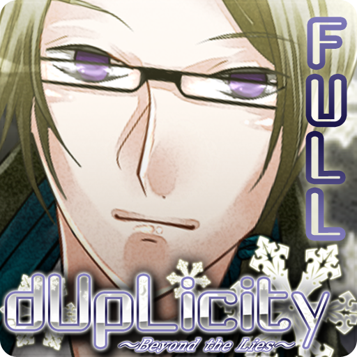 dUpLicity ~Beyond the Lies~