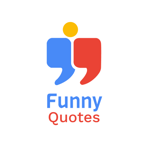 Funny Quotes