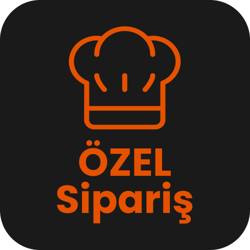 Özel Sipariş