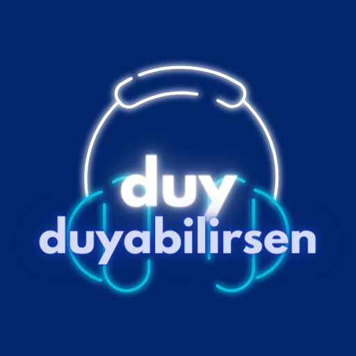 Duy Duyabilirsen (Dudak Okuma)