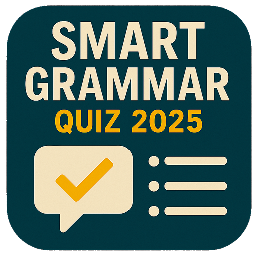 Smart Grammar Quiz 2025