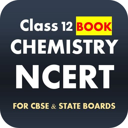 Class 12 Chemistry NCERT Book