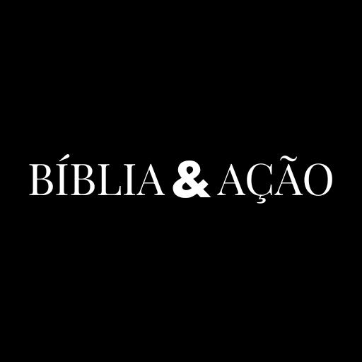 Bíblia e Ação