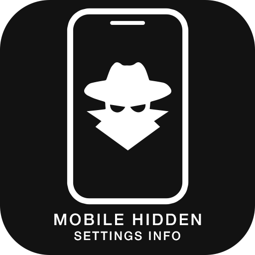 Mobile Hidden Settings Info